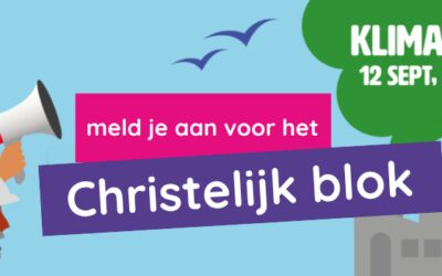 Christelijk blok klimaatmars 12 september – loop je ook mee?